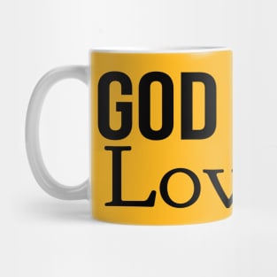 God Is Love Cool Motivational Christian Mug